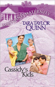 Title: Cassidy's Kids, Author: Tara Taylor Quinn