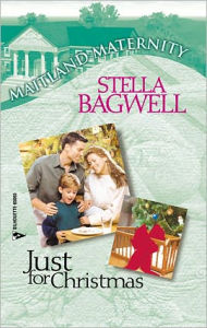 Title: Just for Christmas, Author: Stella Bagwell