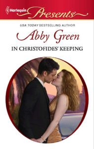 Title: In Christofides' Keeping, Author: Abby Green