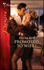 Promoted to Wife?
