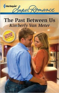 Title: The Past Between Us, Author: Kimberly Van Meter