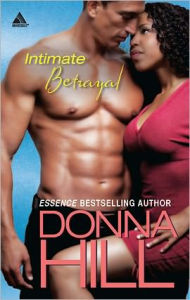 Title: Intimate Betrayal, Author: Donna Hill