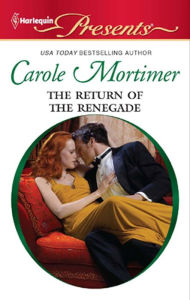 Title: The Return of the Renegade, Author: Carole Mortimer