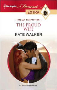 Title: The Proud Wife, Author: Kate Walker
