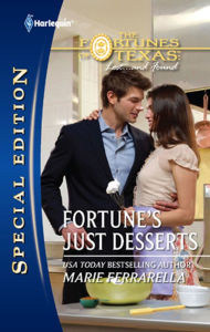 Title: Fortune's Just Desserts, Author: Marie Ferrarella