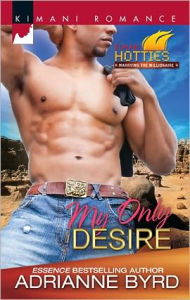 Title: My Only Desire (Kappa Psi Kappa Series #4), Author: Adrianne Byrd