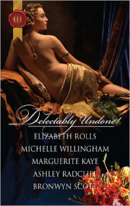 Kindle ebooks download Delectably Undone!: A Scandalous Liaison\Pleasured by the Viking\The Captain's Wicked Wager\The Samurai's Forbidden Touch\Arabian Nights with a Rake