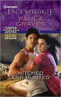 Hitched and Hunted (Harlequin Intrigue Series #1272)