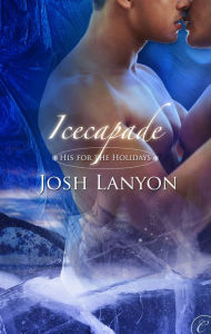 Title: Icecapade, Author: Josh Lanyon