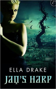 Title: Jaq's Harp, Author: Ella Drake