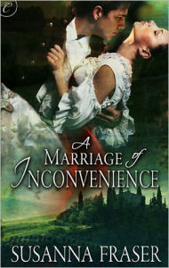 Title: A Marriage of Inconvenience, Author: Susanna Fraser