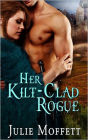 Her Kilt-Clad Rogue