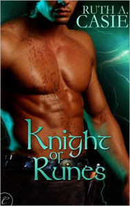 Title: Knight of Runes, Author: Ruth A. Casie