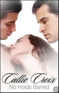 Title: No Holds Barred, Author: Callie Croix