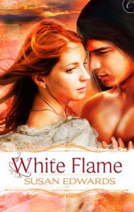 Title: White Flame: Book Seven of Susan Edwards' White Series, Author: Susan Edwards