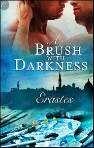 Title: A Brush with Darkness, Author: Erastes