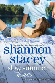 Title: Slow Summer Kisses, Author: Shannon Stacey