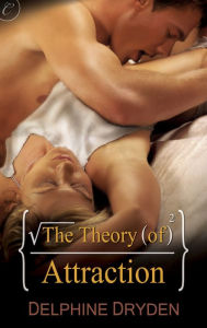 Title: The Theory of Attraction, Author: Delphine Dryden