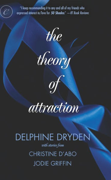 The Theory of Attraction: An Anthology