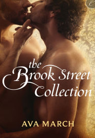 Title: The Brook Street Collection: A Gay Regency Historical Romance, Author: Ava March