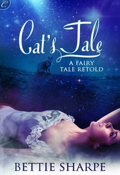 Cat's Tale: A Fairy Tale Retold: A Fantasy Romance Novel