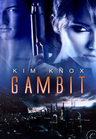 Title: Gambit, Author: Kim Knox