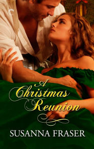 Title: A Christmas Reunion, Author: Susanna Fraser