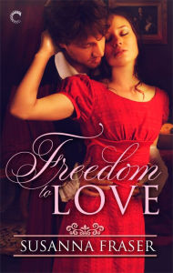 Title: Freedom to Love, Author: Susanna Fraser