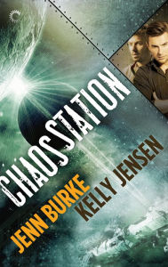 Title: Chaos Station, Author: Kelly Jensen