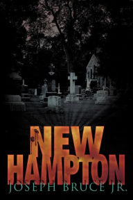 Title: New Hampton, Author: Bruce Joseph Jr