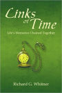 Links of Time: Life's Memories Chained Together