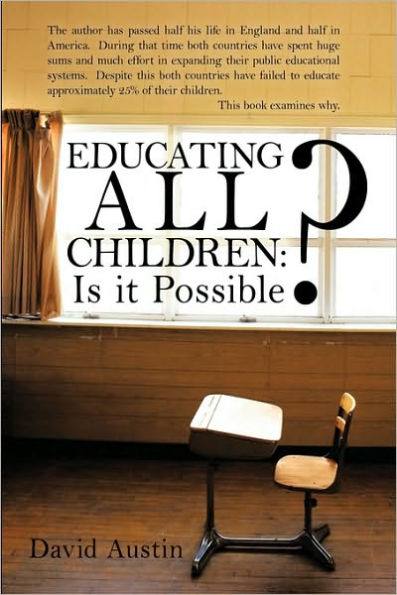 Educating All Children: Is It Possible?