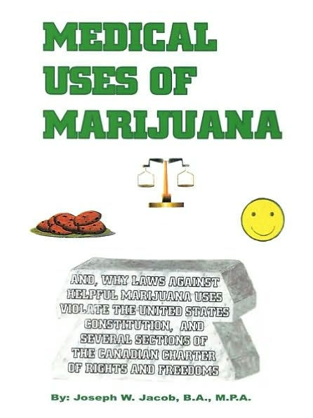 Medical Uses of Marijuana
