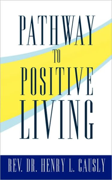 Pathway to Positive Living