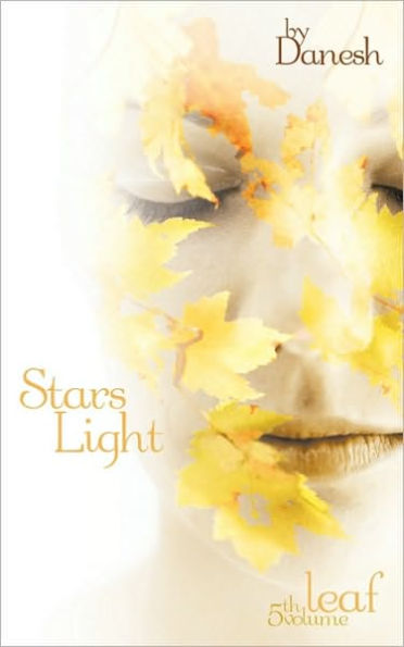 Stars Light: Fifth Volume: Leaf