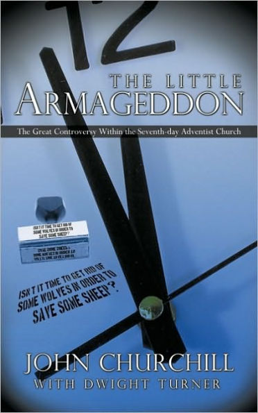 the Little Armageddon: Great Controversy Within Seventh-Day Adventist Church