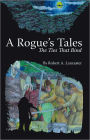 A Rogue's Tales: The Ties That Bind