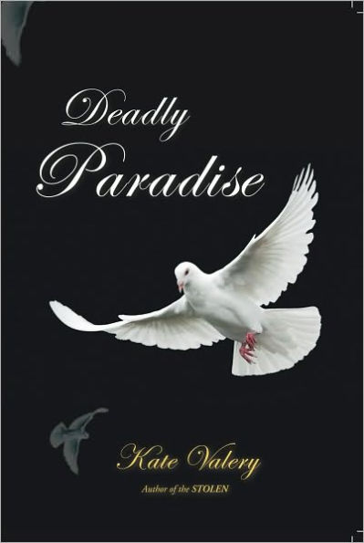 Deadly Paradise
