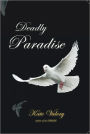 Deadly Paradise