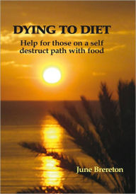 Title: Dying to Diet, Author: June Heathcote