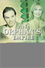 Title: An Orphan's Empire, Author: Tommy Brown