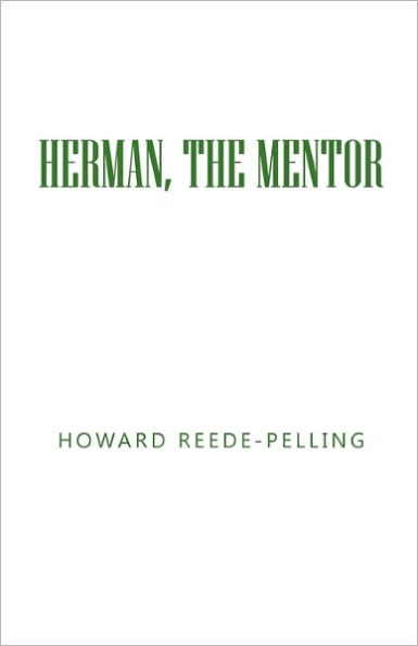 Herman, the Mentor