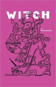 Title: Witch, Author: M Malmstrom