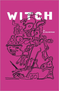 Title: Witch, Author: M. Malmstrom