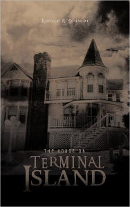 Title: The House on Terminal Island, Author: Ronald R Schmidt