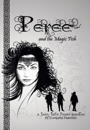 Peree' and the Magic Fish: Fairy Tale from Pontos