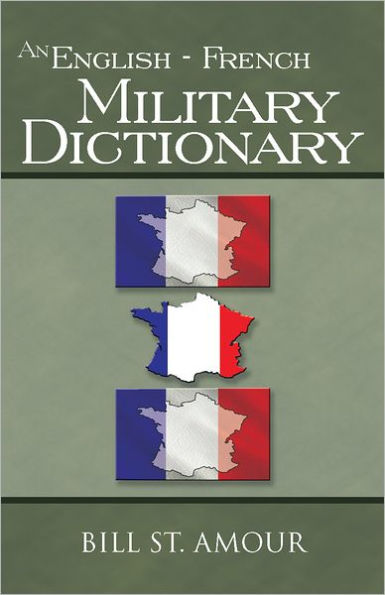 An English - French Military Dictionary