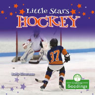 Title: Little Stars Hockey, Author: Buffy Silverman
