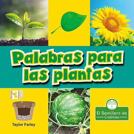 Palabras para las plantas (Plant Words)