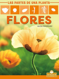 Title: Flores (Flowers), Author: Alicia Rodriguez